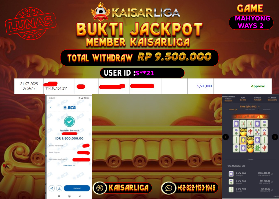 BUKTI JACKPOT SLOT KAISARLIGA RP. 9.500.000,-LUNAS