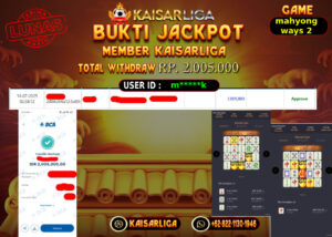 BUKTI JACKPOT SLOT KAISARLIGA RP. 2005.000,-LUNAS