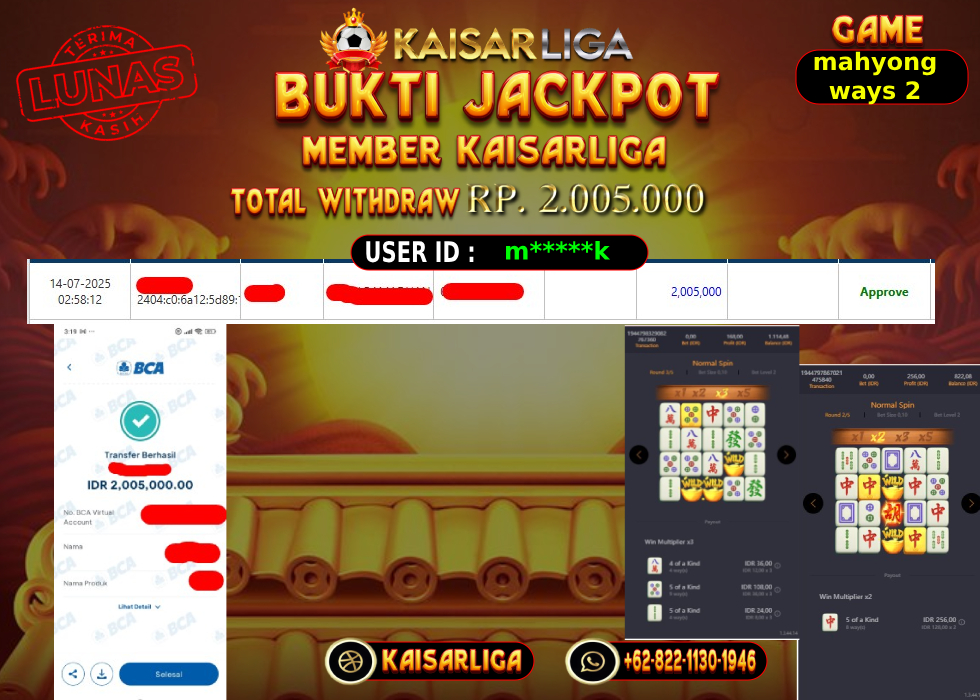 BUKTI JACKPOT SLOT KAISARLIGA RP. 2005.000,-LUNAS