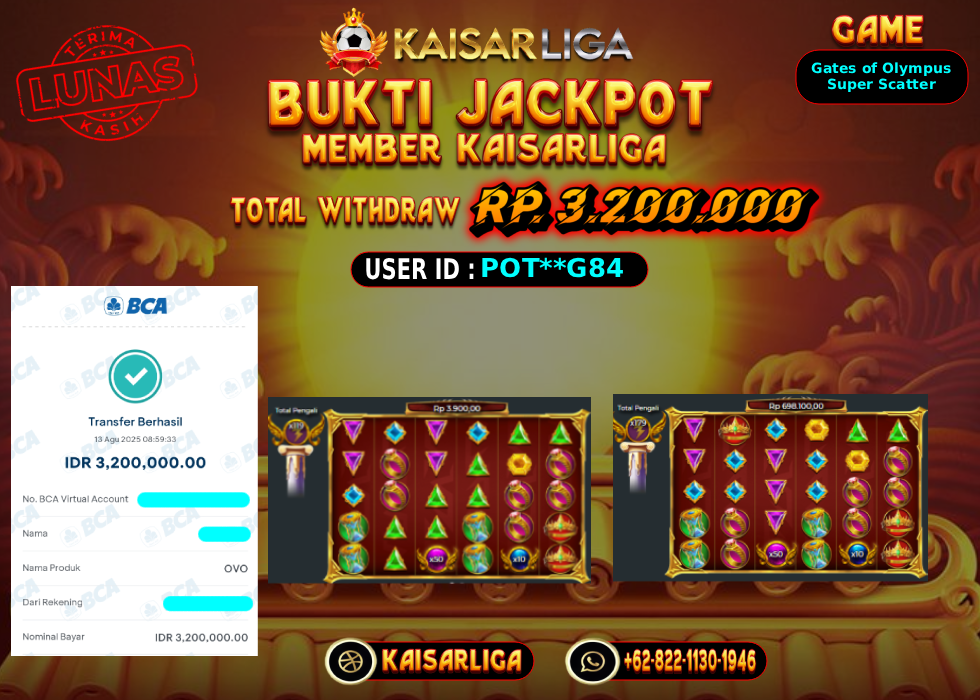 BUKTI JACKPOT SLOT KAISARLIGA RP. 3.200.000,-LUNAS