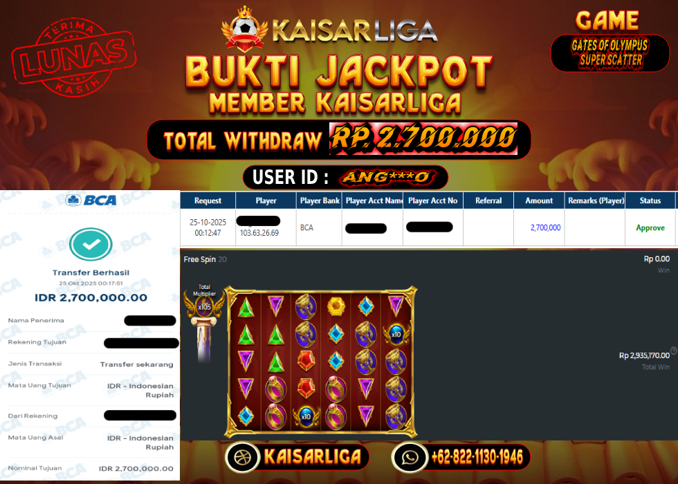 BUKTI JACKPOT SLOT KAISARLIGA RP. 2.700.000.- LUNAS