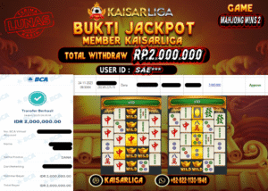 BUKTI JACKPOT SLOT KAISARLIGA RP. 2.000.000.- LUNAS