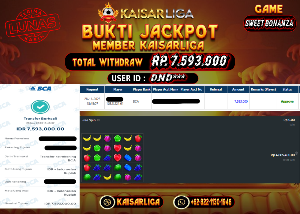 BUKTI JACKPOT SLOT KAISARLIGA RP. 7.593.000.- LUNAS