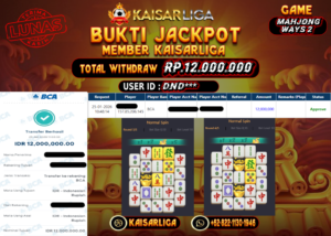 BUKTI JACKPOT SLOT KAISARLIGA RP. 12.000.000.- LUNAS