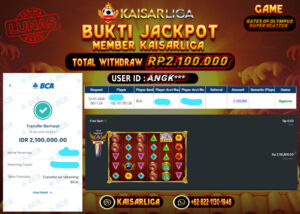 BUKTI JACKPOT SLOT KAISARLIGA RP. 2.100.000.- LUNAS